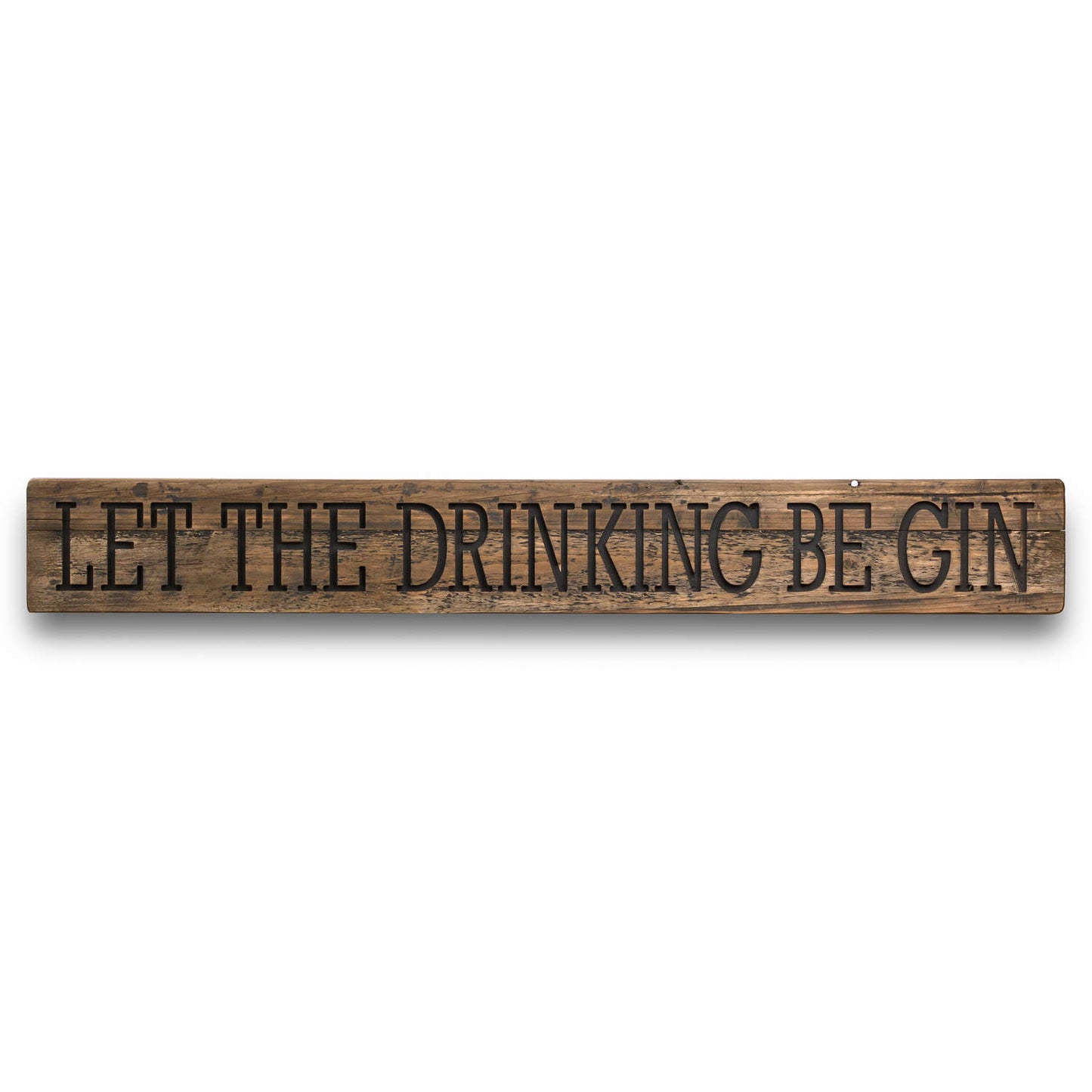 Be Gin Rustic Wooden Message Plaque